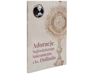 Adoracje Najświętszego Sakramentu z ks. Dolindo