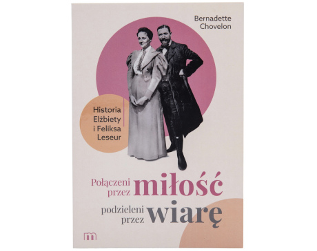 Połączeni przez miłość, podzieleni przez wiarę