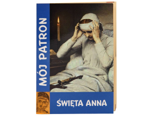 Mój Patron Święta Anna