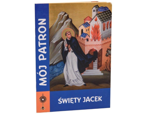 Mój Patron Święty Jacek