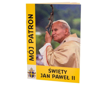 Mój Patron Święty Jan Paweł II