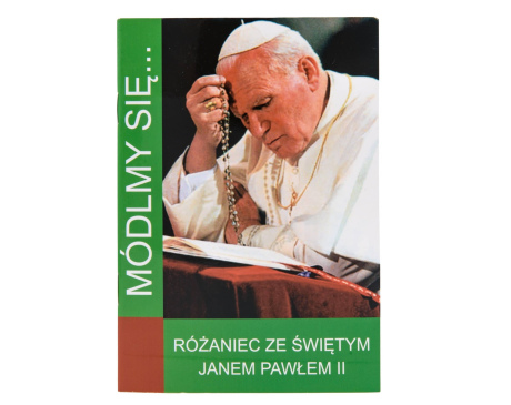 Módlmy Się Różaniec ze Świętym Janem Paweł II