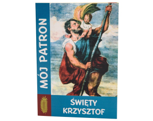 Modlitewnik Mój Patron Święty Krzysztof
