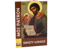 Modlitewnik Mój Patron Święty Łukasz