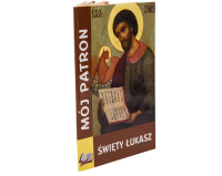 Modlitewnik Mój Patron Święty Łukasz