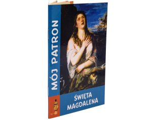 Modlitewnik Mój Patron Święta Magdalena