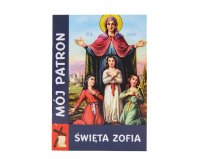 Modlitewnik Mój Patron Święta Zofia