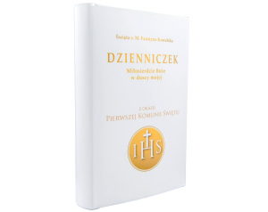 Dzienniczek świętej Siostry Faustyny Biały na Komunię