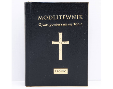 Modlitewnik Ojcze Powierzam Się Tobie Czarny