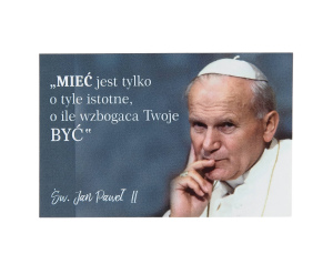 Magnes Święty Jan Paweł II Wzbogaca Twoje BYĆ
