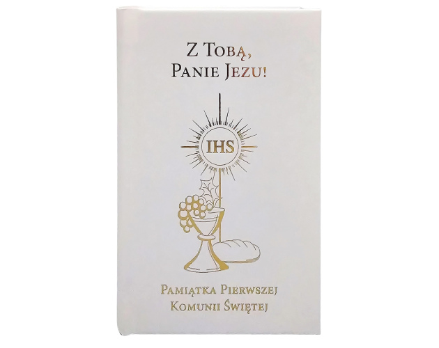 Modlitewnik komunijny Z Tobą Panie Jezu biały