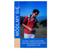 Modlitewnik do Carlo Acutisa – modlitewnik – seria Módlmy się