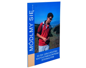 Modlitewnik do Carlo Acutisa – modlitewnik – seria Módlmy się