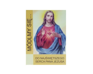 Módlmy się Do Serca Pana Jezusa