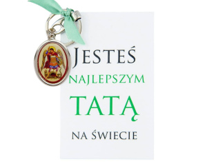 Brelok dla Taty – Św. Michał Archanioł, obrona i opieka
