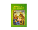 Modlitwy dla rodziny