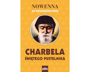 Nowenna za wstawiennictwem Charbela św. Pustelnika