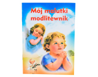 Mój malutki modlitewnik – modlitwy dla dzieci