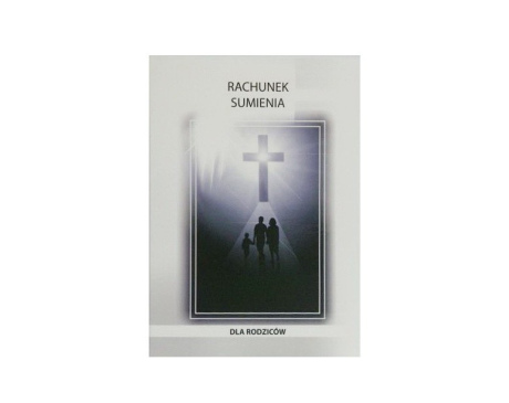 Rachunek Sumienia Dla Rodziców