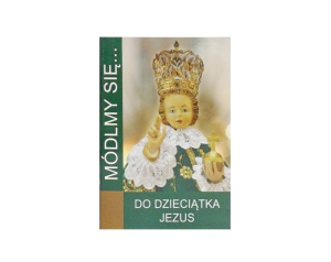 Módlmy się do Dzieciątka Jezus
