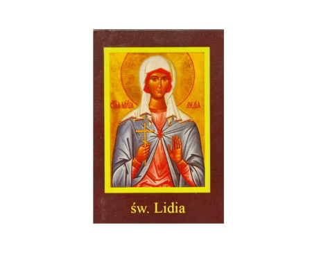 Święta Lidia - Ikona Patrona