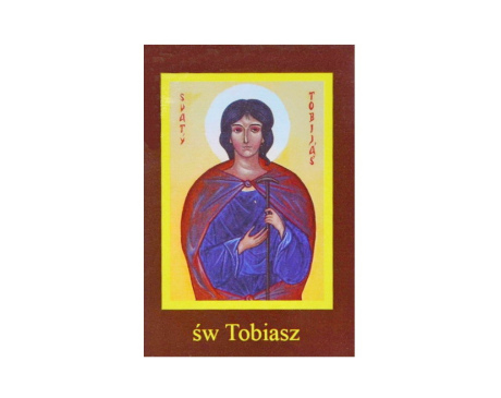 Święty Tobiasz - Ikona Patrona