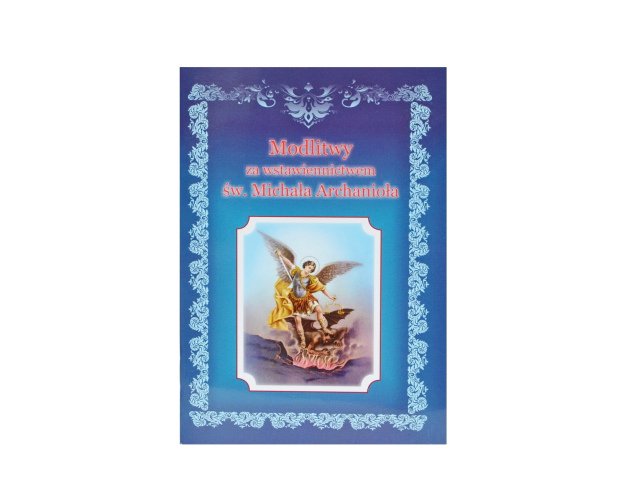 Modlitwy za wstawiennictwem św. Michała Archanioła