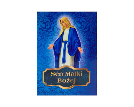 Nowenna Sen Matki Bożej - książeczka z modlitwą