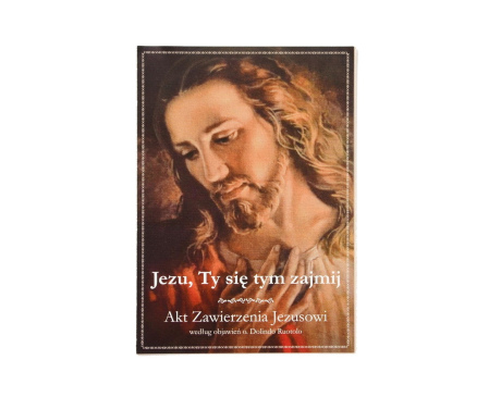 Akt zawierzenia wg o. Dolindo składanka